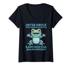 Damen Unter Druck Funktioniere Ich Am Besten Frösche Süßes Frosch T-Shirt mit V-Ausschnitt von Lustiger Spruch Witzige Umarmung Frosch Shop