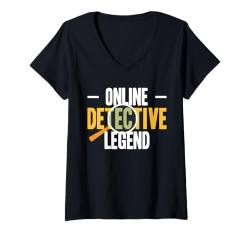 Damen Online Detective Legend Investigator T-Shirt mit V-Ausschnitt von Lustiges Detekiv Design Ermittler