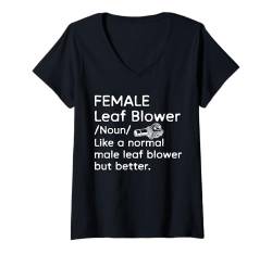 Damen Female Leaf Blower Definition Autumn T-Shirt mit V-Ausschnitt von Lustiges Ideen Laubbläser Designs Herbst