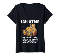 Damen Witzige Geschenke Bär Faul Büro Funny Sprüche Sarkasmus T-Shirt mit V-Ausschnitt von Lustiges Tshirt Witzig Humor Faulenzer Faul Fun