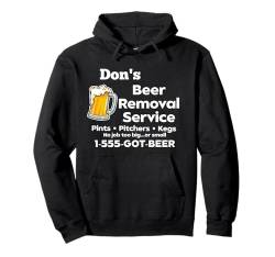 Don's Beer Removal Service Lustiger Knebel für Herren Pullover Hoodie von MPL Funny Beer Tees