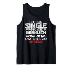 Nase voll Warum ich single bin Verliebt sein Ich bin single Tank Top von Malle kostüm Malle accessoires Liebe humor strand