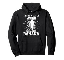 Marathonläufer Work For Free Banana Laufen Pullover Hoodie von Marathon Läufer Laufgeschenke Für Männer Frauen