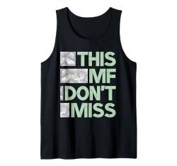 Grün Diese hellgrüne Farbgrafik von MF Don't Miss Sage Tank Top von Match Green Color Graphic Tee