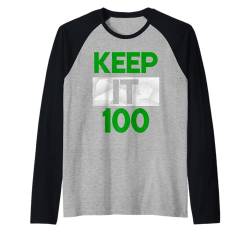 Grüne Keep It 100 Kelly Green-Farbgrafik Raglan von Match Green Color Graphic Tee