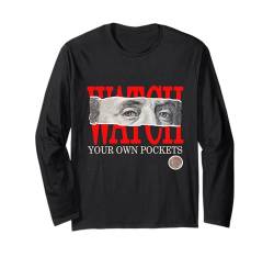 Red Watch Your Own Pockets Rote Grafik Langarmshirt von Match Red Color Graphic Tee