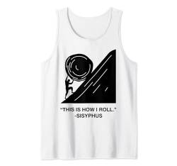 Lustiges Buch „How I Roll Sisyphus Mythology English Lit Teacher“ Tank Top von MathWare