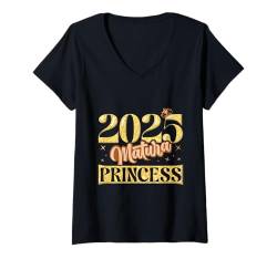 Damen MATURA PRINCESS 2025 Maturantin Matura Geschafft Lustiges T-Shirt mit V-Ausschnitt von Matura Geschenk Maturant Lustiges Matura Geschafft