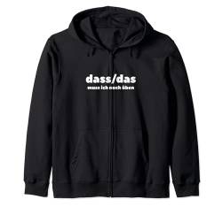 DASS/DAS muss ich noch üben | lustiges meme Kapuzenjacke von Meme Based Shirts