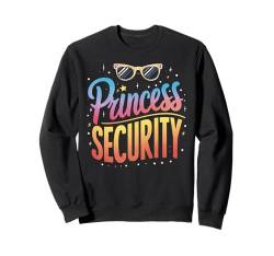 Princess Security Squad Geburtstagsparty-Kostüm Herren Sweatshirt von Men Women Guard Princess Clothing