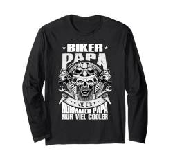 Biker Papa Wie Ein Normaler Papa Nur Viel Cooler Langarmshirt von Motorradfahrer Geschenke Motorrad Biker Geburtstag