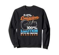 0.0% Emission 100% Emotion With No Engine Required Sweatshirt von Mountainbike Abenteuerausrüstung Fahrrad Geschenk