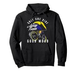 Nur Eine Fahrt Entfernt Von Guter Laune Fahrrad Mountainbike Pullover Hoodie von Mountainbike Abenteuerausrüstung Fahrrad Geschenk