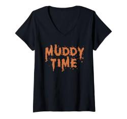 Damen Muddy Time Mud Running Mud Runner T-Shirt mit V-Ausschnitt von Mud Run Designs Idee Hindernislauf