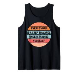 Jeder Akkord ist ein Schritt zum Verständnis eines Musikmusikers Tank Top von Music Musician Singer Songwriter Men Women Kids