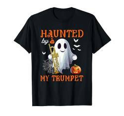 Haunted By My Trumpet Halloween Boo Ghost Funny Instrument T-Shirt von Musical, Musician Halloween Costume