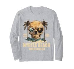 Myrtle Beach South Carolina Souvenir Urlaub Erinnerung Langarmshirt von Myrtle Beach South Carolina Reminder Souvenir