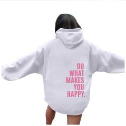 NACQZLI DO What Makes You Happy Hoodie für Damen Buchstaben Druck Sweatshirt Langarm Kapuzenpullover Casual Pullover mit Tasche Übergangs Hoody Oberteile Outdoor Tops Trendy Kapuzenpulli 2024 von NACQZLI