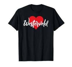 I Heart Westerveld Niederlande Love Dutch Souvenir Artikel T-Shirt von Nederland Cities Towns Tourism Merch Tees And Stuf