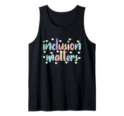 Sonderpädagoge, Autismusbewusstsein, Inklusion ist wichtig Tank Top von Neurodiversity Special Education Autism Awareness