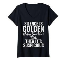 Damen Schweigen ist Gold, es sei denn, du hast Kinder. Neue Mutter T-Shirt mit V-Ausschnitt von New Mom Gifts