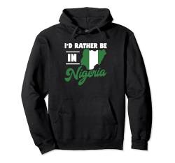 Nigerianische Flagge Pullover Hoodie von Nigerian Gifts for men and women