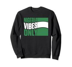 Nigerianische Flagge Sweatshirt von Nigerian Gifts for men and women