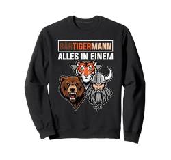 BÄRTIGERMANN Wikinger Bart Mann Tiger Lustige Sprüche Sweatshirt von Nordische Bärige Männer & Bärtige Wikinger