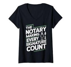 Damen Der Notar macht jede Unterschrift zählt Notar T-Shirt mit V-Ausschnitt von Notary Supplies