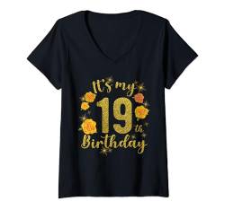 Damen Its My 19th Birthday Rose Flower 19 Year Old Birthday Frauen T-Shirt mit V-Ausschnitt von OMG Its My Birthday Happy Birthday Shirts