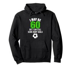 Lustiges Fußballtrikot zum 60. Geburtstag, 60 Jahre alt Pullover Hoodie von OMG Its My Birthday Happy Birthday Shirts