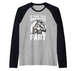 If They Talk Behind Your Back Furz Wolf Meme Raglan von Oddly Specific Funny Meme Tee for Men Women Kids