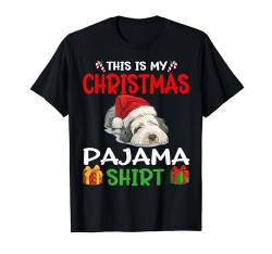 Süßer Old English Sheepdog "This is my Christmas" Schlafanzug T-Shirt von Old English Sheepdog Christmas Pajamas & Nightgown