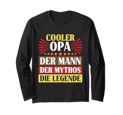 COOLER OPA DER MANN DER MYTHOS DIE LEGENDE Geburtstags Langarmshirt von Opa Geschenke für Großvater Shirt Opi Geburtstag