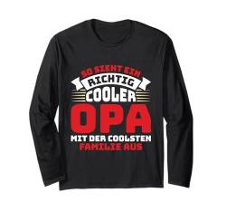 Großvater SO SIEHT EIN RICHTIG COOLER OPA AUS alter Mann Langarmshirt von Opa Geschenke für Großvater Shirt Opi Geburtstag