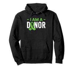 I Am A Donor Organ Donor Pullover Hoodie von Organspender Design Organempfänger