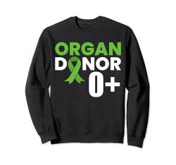 Organ Donor 0+ Organspender Sweatshirt von Organspender Design Organempfänger