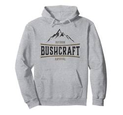 Bushcraft Skills Überleben im Freien, Leben in der Natur, Camping Pullover Hoodie von Outdoor Living Bushcraft Survival Nature Lover