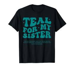 September Ich trage blaugrün für den PCOS Awareness Month Sister Items T-Shirt von PCOS Awareness Shirt Supporter Products Family