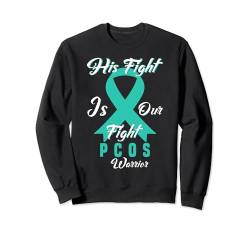 Polyzystisches Ovar-Syndrom PCOS Warrior Teal Ribbon Support Sweatshirt von PCOS Awareness products (Lwaka)