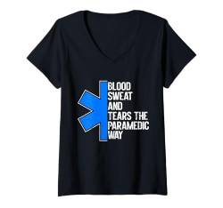 Damen Blood Sweat and Tears the Sanitäter Way Sanitäter T-Shirt mit V-Ausschnitt von Paramedic Gifts