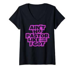 Damen Es gibt keinen Pastor wie den, den ich habe, christliche Männer, Frauen, Kinder. T-Shirt mit V-Ausschnitt von Pastor Shop