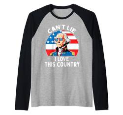 Can't Lie I Love This Country George Washington 4. Juli Raglan von Patriotic American 4th of July Apparel