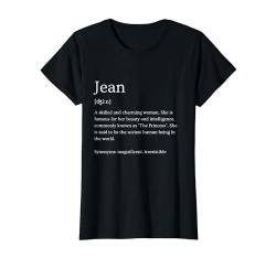 Damen Lustige Bedeutung des Jean-Namens – Jean personalisierter Name T-Shirt von Personalized Apparel & Meaningful Name Collection