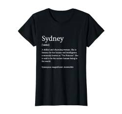 Damen Lustiger Sydney Name Bedeutung – Sydney personalisierter Name T-Shirt von Personalized Apparel & Meaningful Name Collection