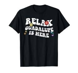 Retro Groovy Relax Guadalue Is Here Lustiger Muttertagsname T-Shirt von Personalized First Name outfit For Women