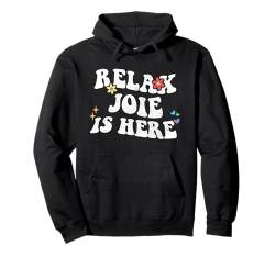 Retro Groovy Relax Joy Is Here Lustiger Muttertagsname Pullover Hoodie von Personalized First Name outfit For Women