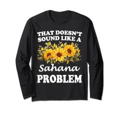 Das klingt nicht nach einem Sahana-Problem Sunflower Girl Langarmshirt von Personalized Floral First Name For Women