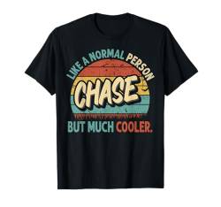 CHASE Wie eine normale Person, aber viel cooler Vintage T-Shirt von Personalized Vintage Apparel.