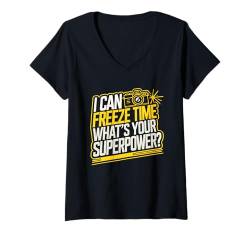 Damen Ich kann die Zeit einfrieren Was ist dein Superpower-Fotograf T-Shirt mit V-Ausschnitt von Photography Camera Photographer Gifts